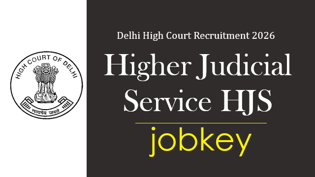 Delhi High Court HJS Online Form 2026-jobkey